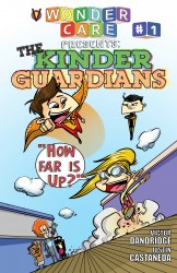 Wonder Care Presents - The Kinder Guardians #01