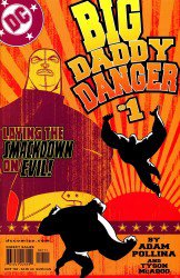 Big Daddy Danger #1-9 Complete