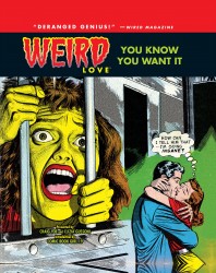 WEIRD Love Vol.1 - You Know You Want It