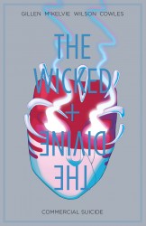 The Wicked + The Divine Vol.3 - Commercial Suicide