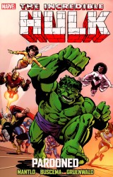Incredible Hulk - Pardoned (TPB)