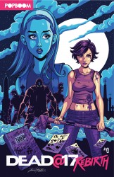 Dead@17 вЂ“ Rebirth #0