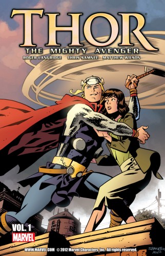 Thor - The Mighty Avenger Vol.1
