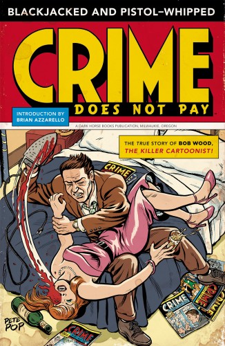 Blackjacked and Pistol Whipped - A Crime Does Not Pay Primer