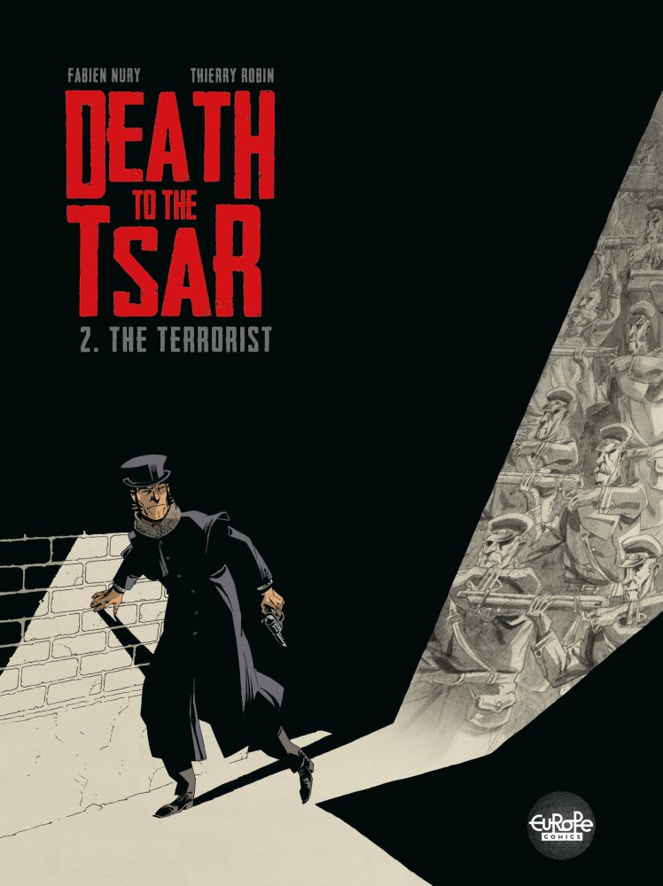 Death to the Tsar #02 - The Terrorist