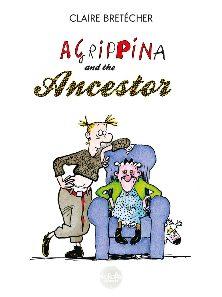 Agrippina #01 - ... and the Ancestor