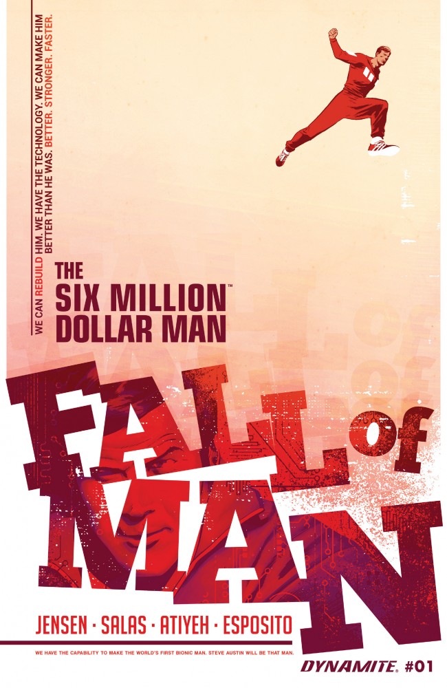 Six Million Dollar Man: Fall Of Man #1