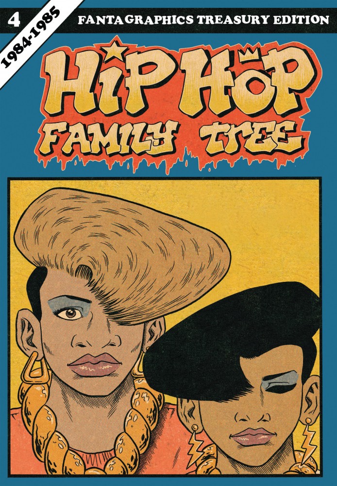 Hip Hop Family Tree Vol.4 - 1984-1985
