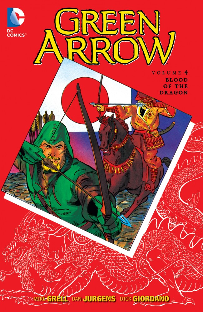 Green Arrow Vol.4 - Blood of the Dragon