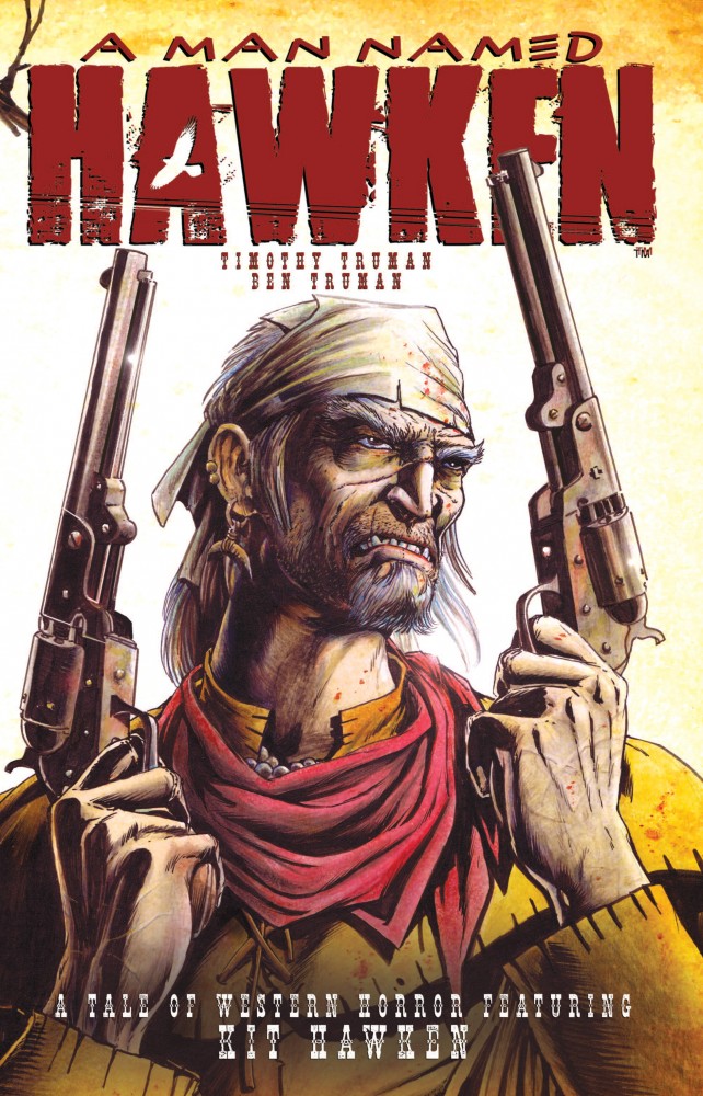 A Man Named Hawken #1