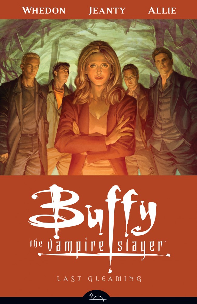 Buffy the Vampire Slayer Season Eight Vol.8 - Last Gleaming