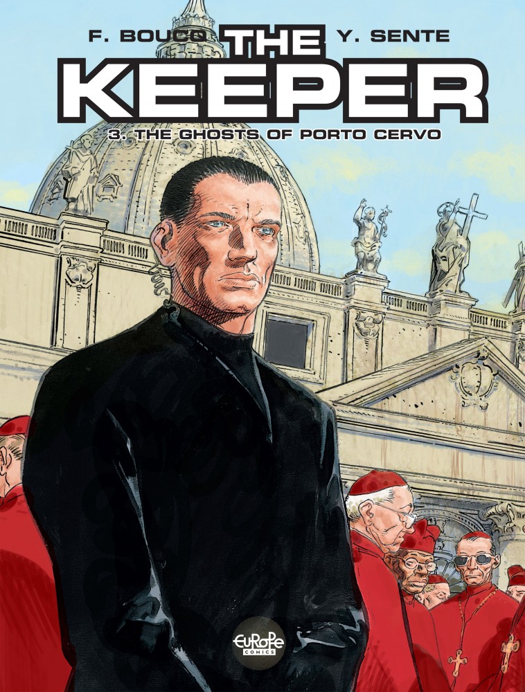 The Keeper #3 - The Ghosts of Porto Cervo