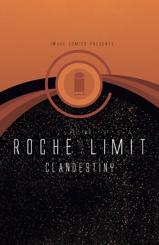 Roche Limit Vol.2 - Clandestiny
