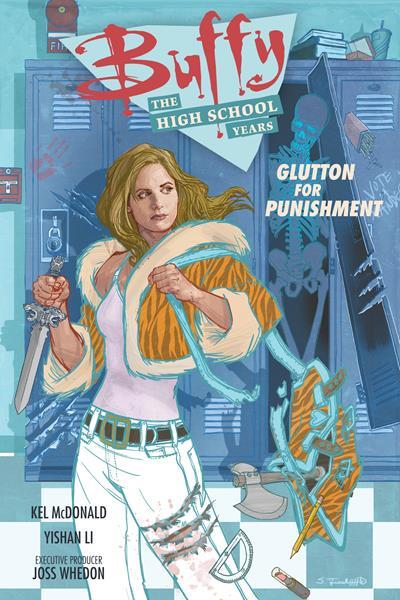 Buffy вЂ“ The High School Years вЂ“ Glutton for Punishment