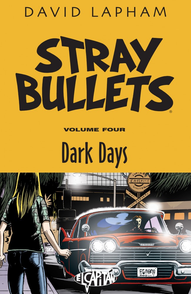 Stray Bullets Vol.4 - Dark Days