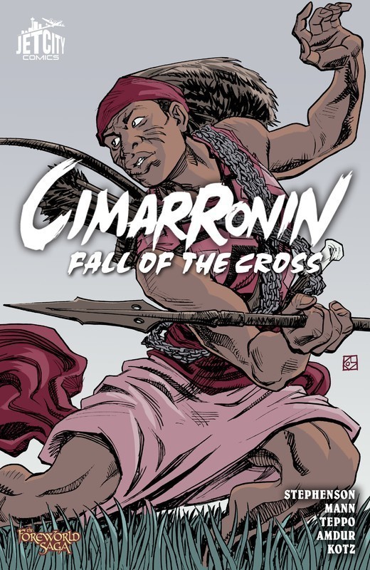 The Foreworld Saga - Cimarronin - Fall of the Cross