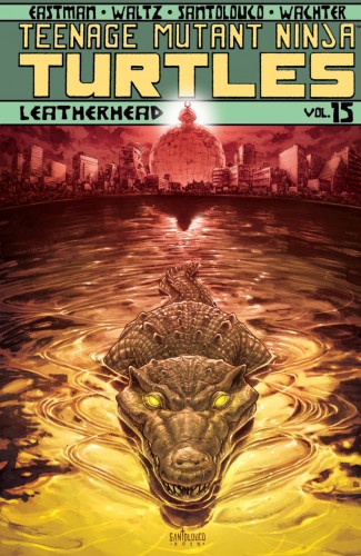 Teenage Mutant Ninja Turtles Vol.15 - Leatherhead