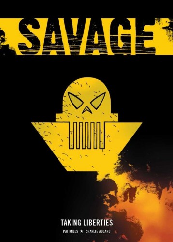 Savage Vol.1 - Taking Liberties