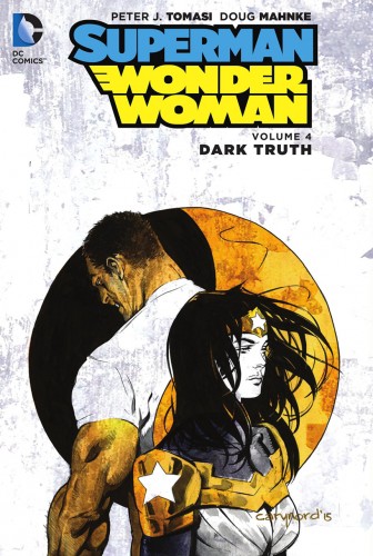 Superman - Wonder Woman Vol.4 - Dark Truth