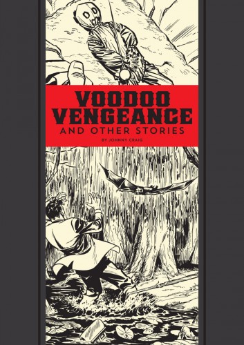 Voodoo Vengeance and Other Stories #1 - HC