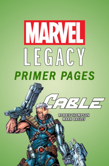 Cable - Marvel Legacy Primer Pages #1