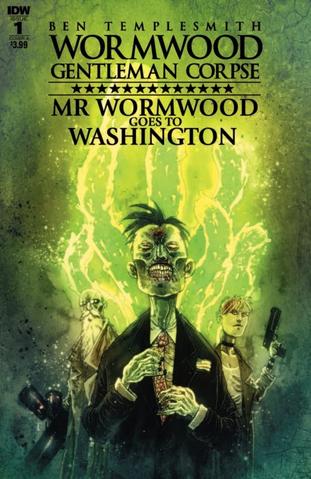 Wormwood Gentleman Corpse - Mr. Wormwood Goes to Washington #01