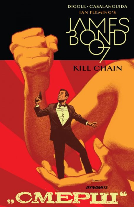 James Bond - Kill Chain #5