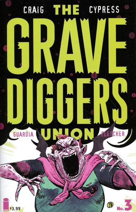 The Gravediggers Union #3