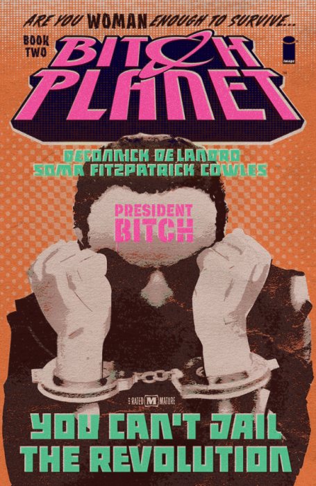 Bitch Planet Vol.2 - President Bitch