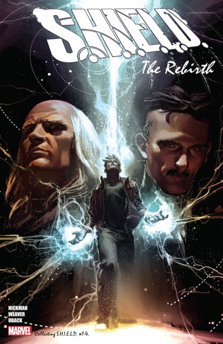 S.H.I.E.L.D. By Hickman And Weaver The Rebirth #1
