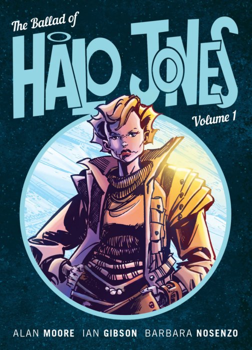 The Ballad of Halo Jones Vol.1