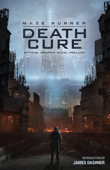 Maze Runner - The Death Cure Official Graphic Novel Prelude #1 - GN