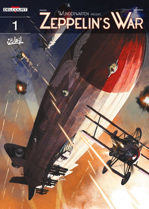 Wunderwaffen presents - Zeppelin's War - Night Raiders Vol.1
