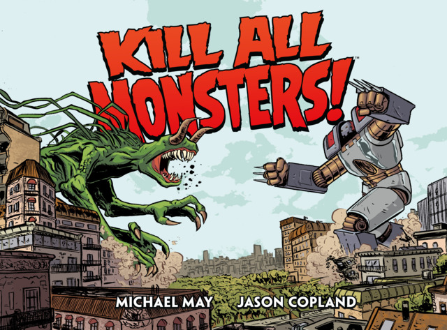 Kill All Monsters! Omnibus #1 - HC