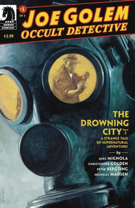 Joe Golem - Occult Detective--The Drowning City #1