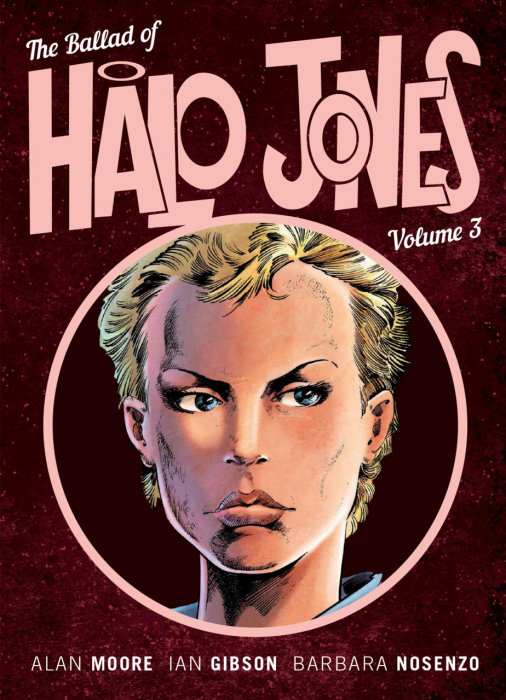 The Ballad of Halo Jones Vol.3