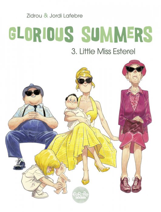 Glorious Summers #3 - Little Miss Esterel