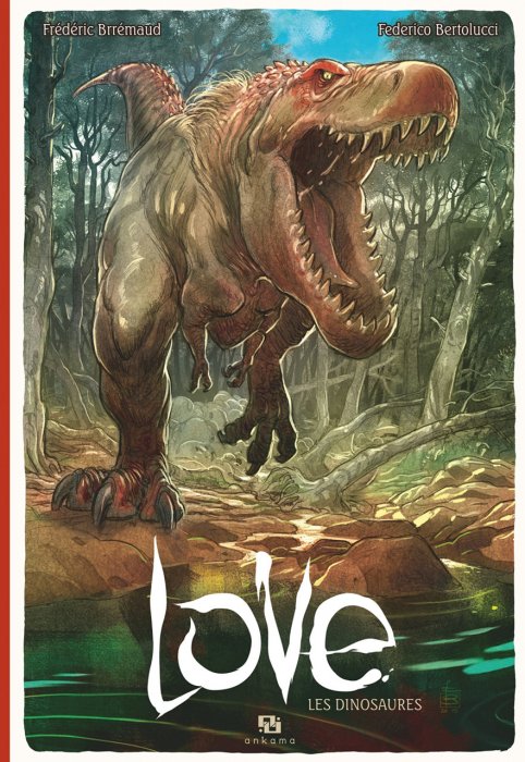 Love #4 - The Dinosaur