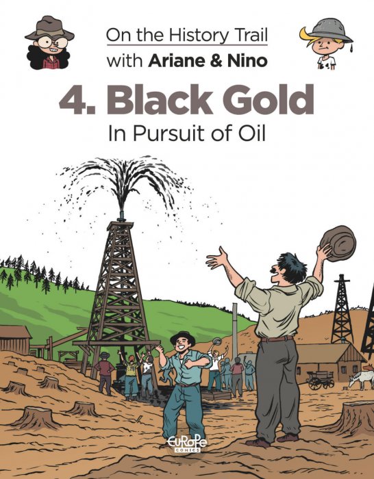 On the History Trail with Ariane & Nino #4 - Black Gold