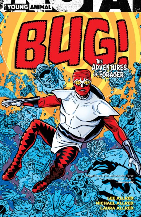 Bug! The Adventures of Forager #1 - TPB