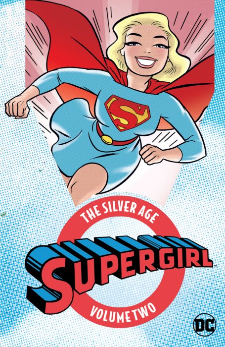 Supergirl - The Silver Age Vol.2