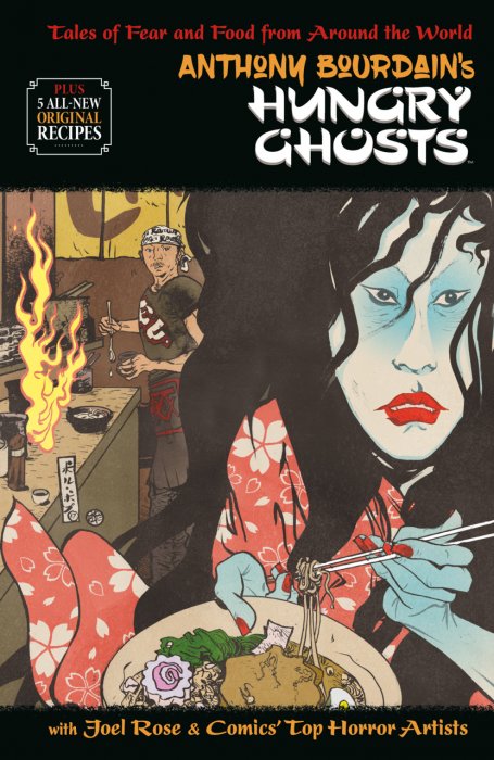 Anthony Bourdain's Hungry Ghosts #1 - HC