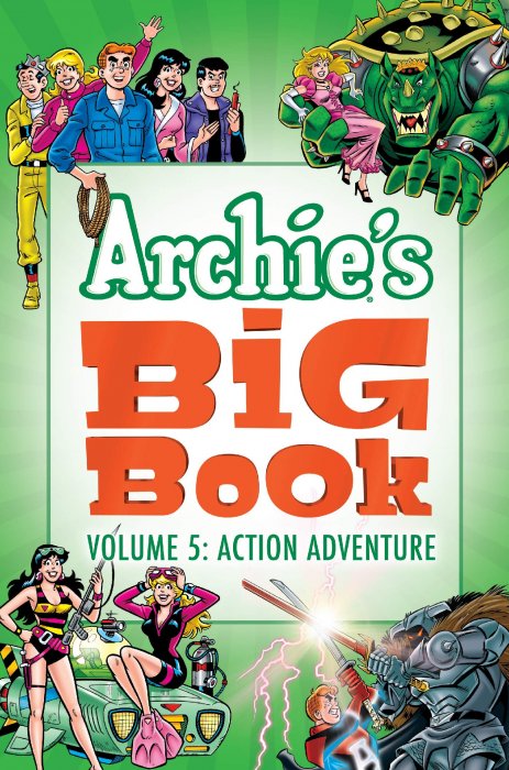 Archie's Big Book Vol.5 - Action - Adventure