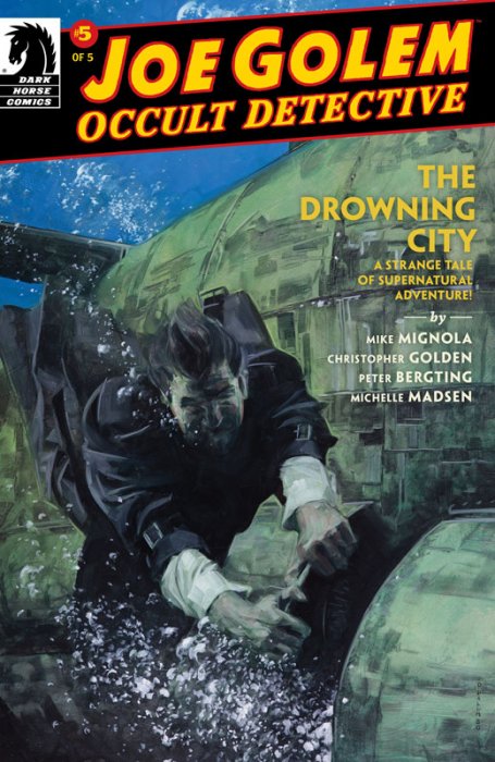 Joe Golem - Occult Detective--The Drowning City #5