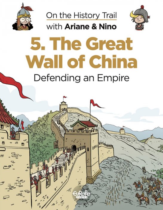 On the History Trail with Ariane & Nino #5 - The Great Wall of China