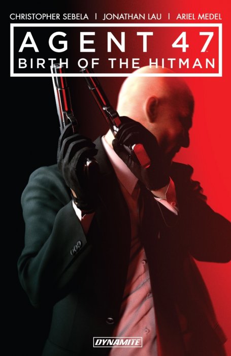 Agent 47 - Birth of the Hitman Vol.1