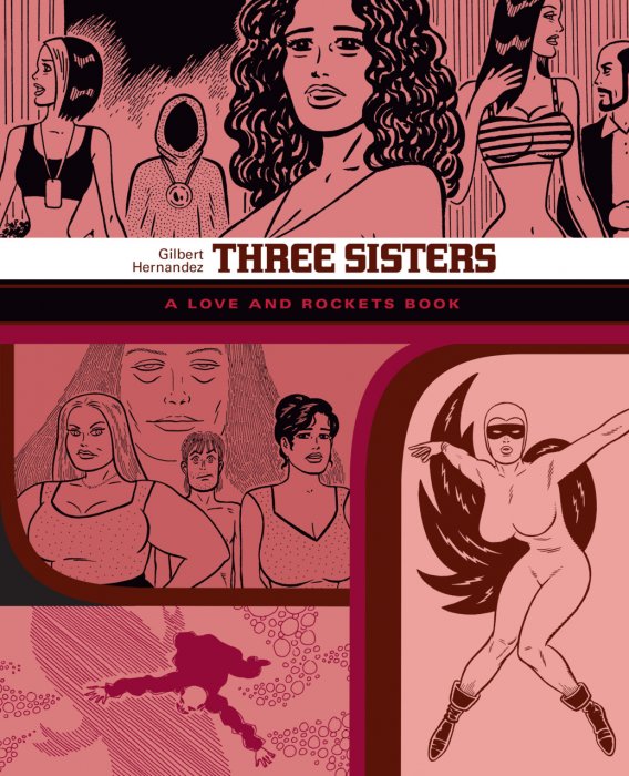 The Love and Rockets Library Vol.14 - Three Sisters