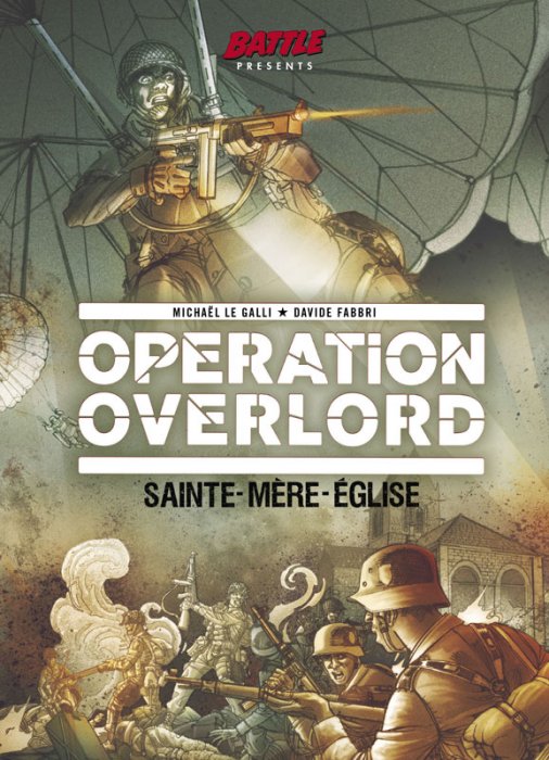 Operation Overlord #1 - Sainte-Mere-Eglise