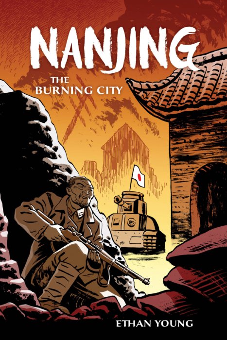 Nanjing - The Burning City #1 - HC/SC