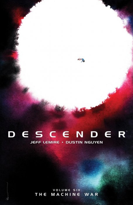 Descender Vol.6 - The Machine War